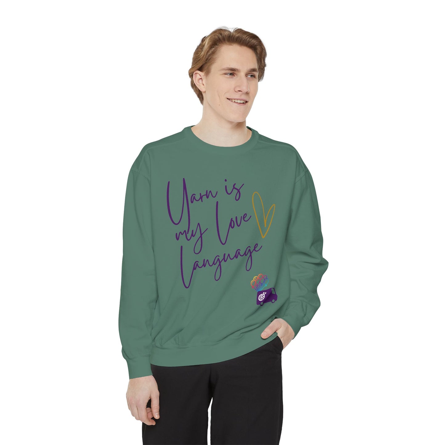 Yarn is My Love Language Unisex Garment-Dyed Sweatshirt