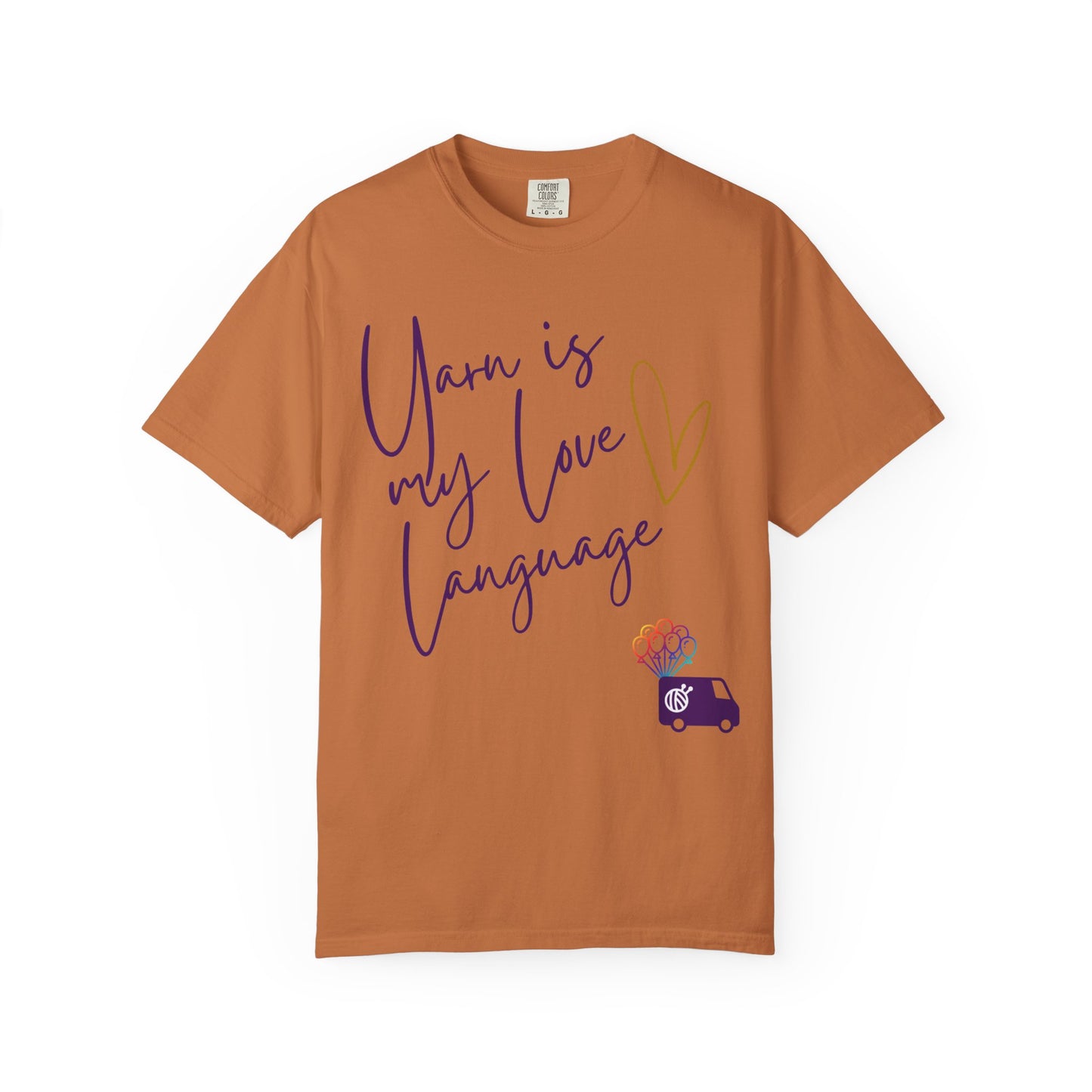 Yarn is My Love Language Unisex Garment-Dyed T-shirt