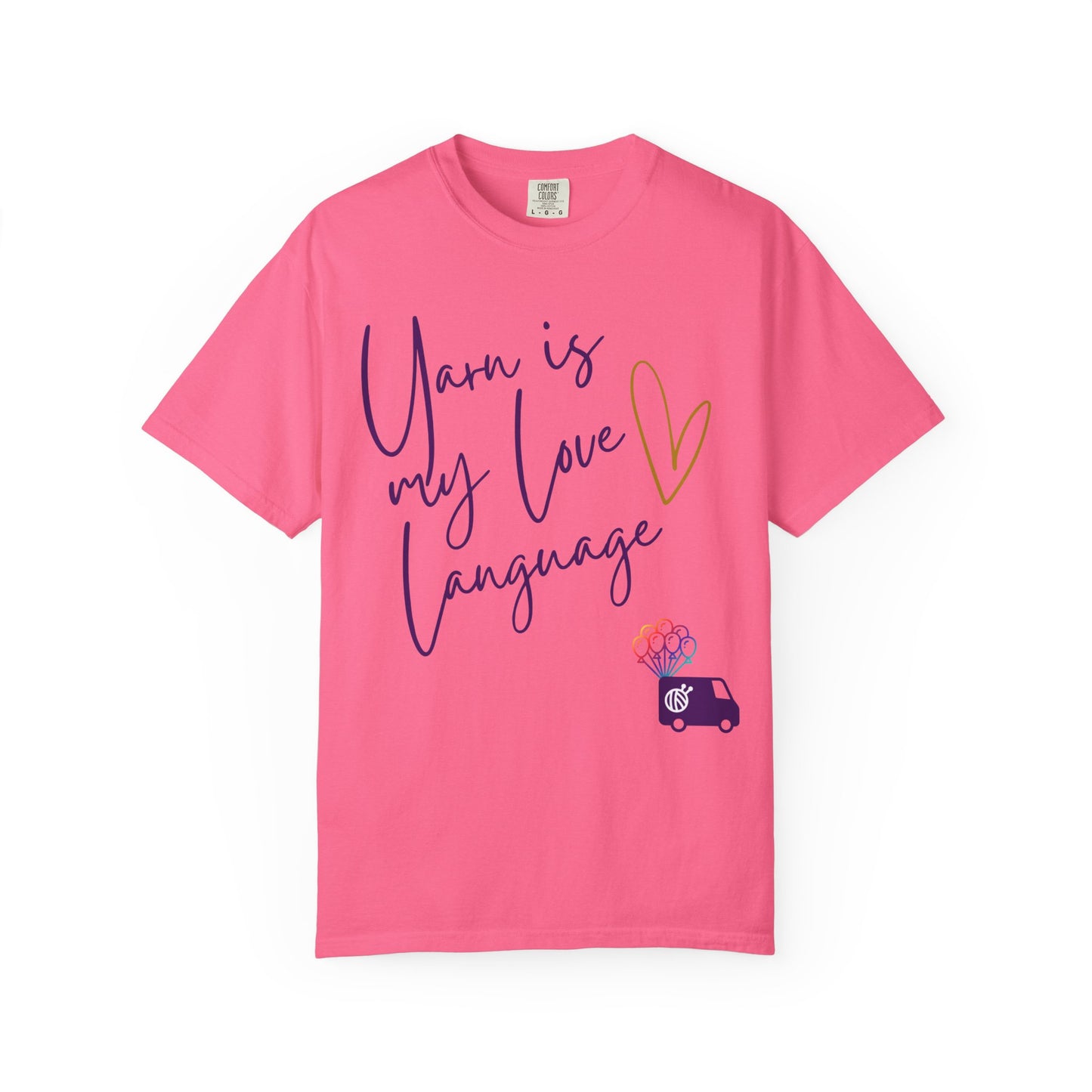 Yarn is My Love Language Unisex Garment-Dyed T-shirt