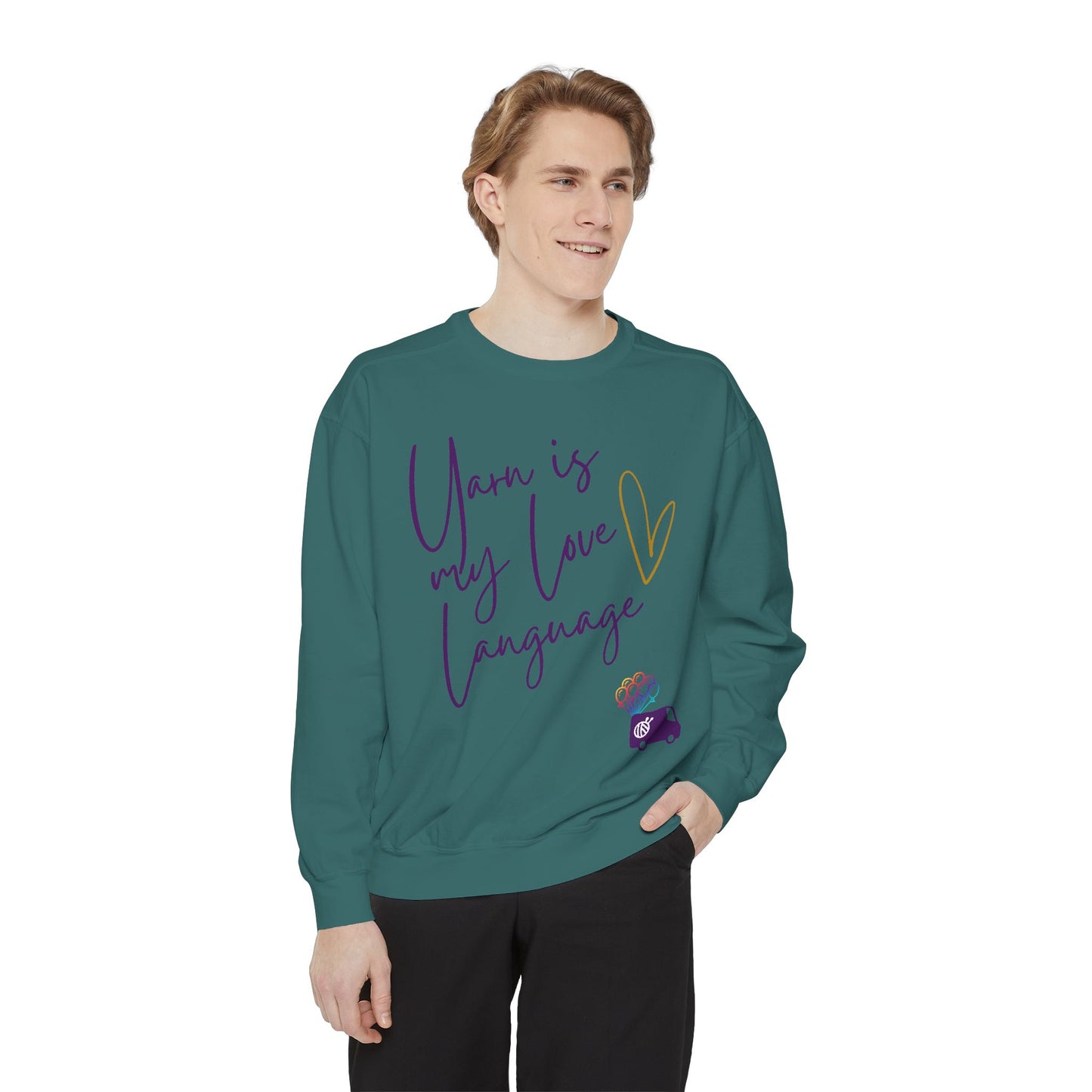 Yarn is My Love Language Unisex Garment-Dyed Sweatshirt