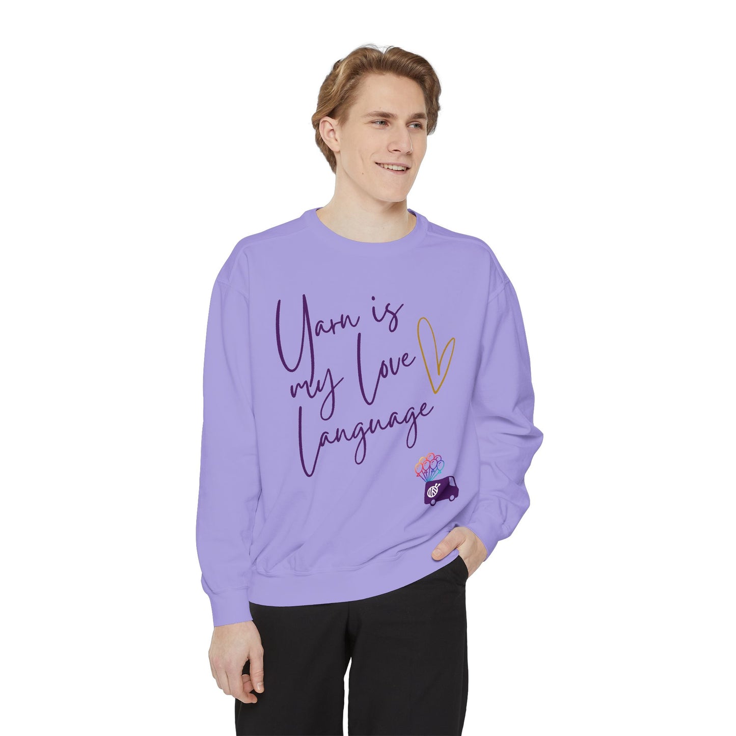 Yarn is My Love Language Unisex Garment-Dyed Sweatshirt