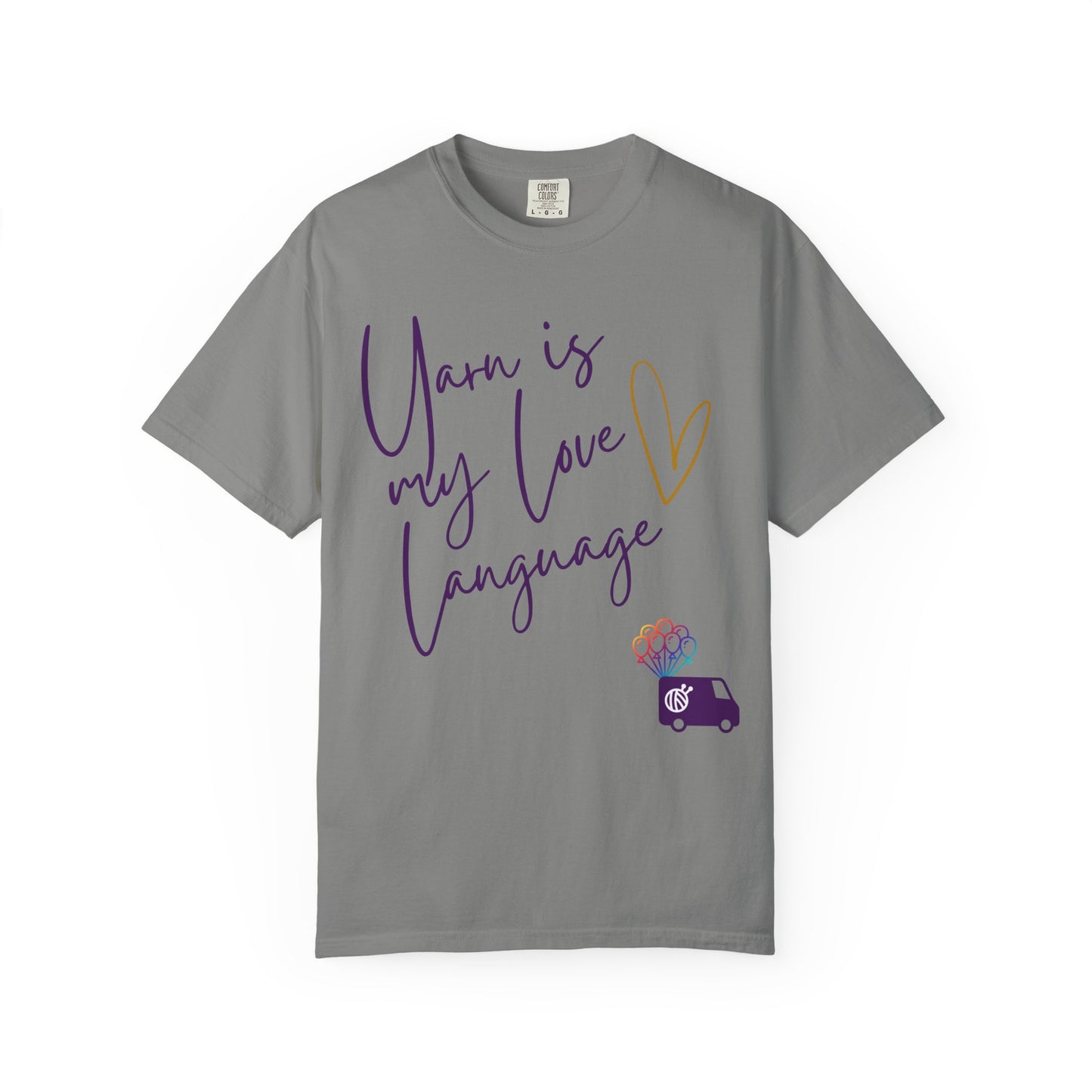 Yarn is My Love Language Unisex Garment-Dyed T-shirt