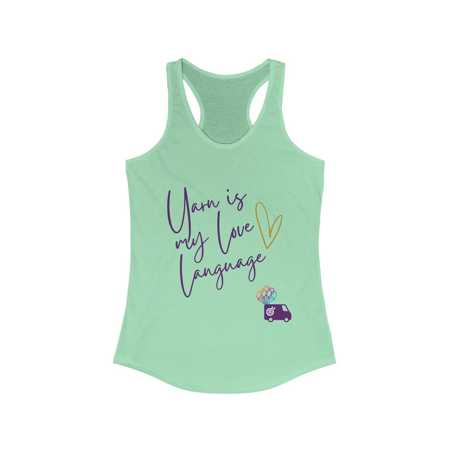 Yarn is My Love Language Women's Ideal Racerback Tank