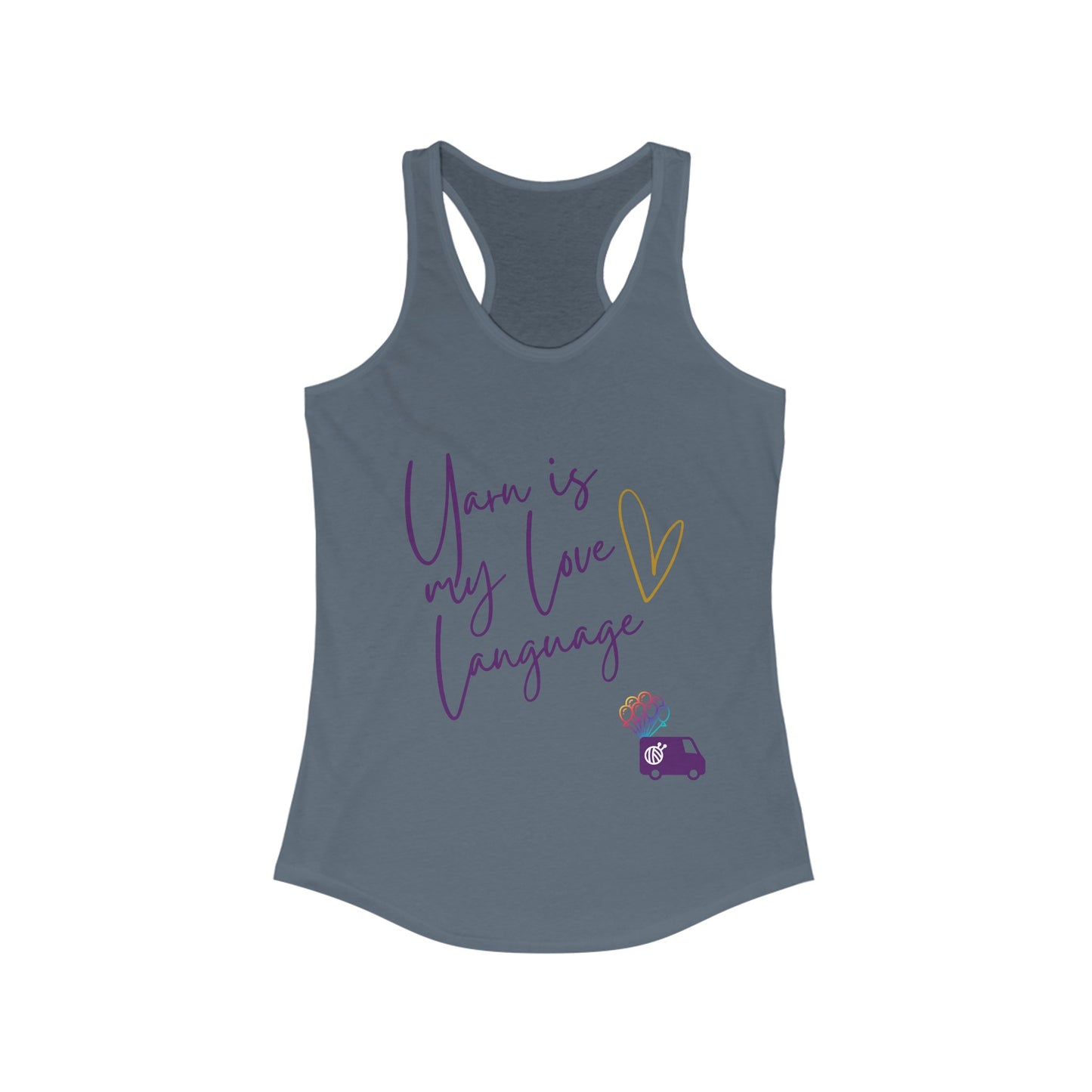 Yarn is My Love Language Women's Ideal Racerback Tank