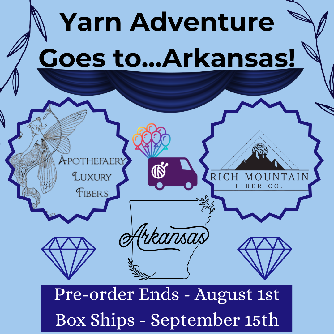 Yarn Adventure Goes to Arkansas Box (PRE-ORDER)
