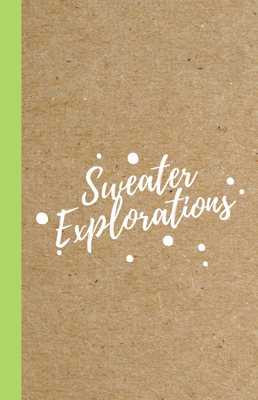 Sweater Explorations Journal